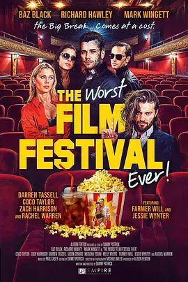 史上最烂电影节 The Worst Film Festival Ever 同类型推荐